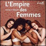 L'Empire des femmes [Audiobook]